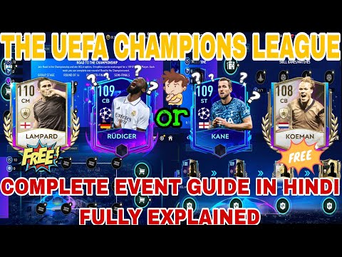 FULL EVENT GUIDE || UEFA CHAMPIONS LEAGUE || EXPLANATION IN HINDI || WHO TO CLAIM || FIFA MOBILE 22 – spainfutbol.es