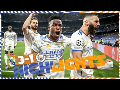 HIGHLIGHTS | Real Madrid 3-1 Manchester City | UEFA Champions League – spainfutbol.es