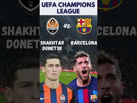 Barcelona vs Shakhtar Donetsk, UEFA Champions League – spainfutbol.es