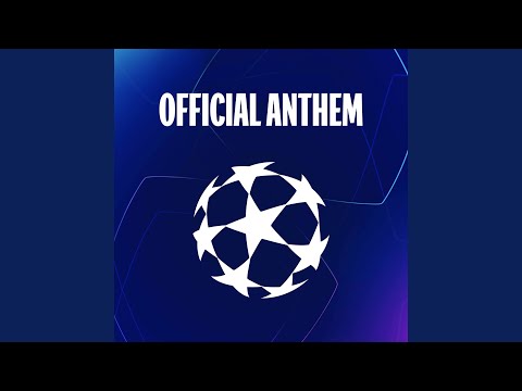 UEFA Champions League Anthem – spainfutbol.es