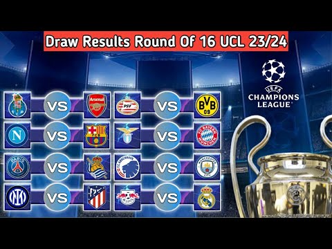 Draw Results Round Of 16 UEFA Champions League 2023/2024 ~ Napoli vs Barcelona ~ Update – spainfutbol.es